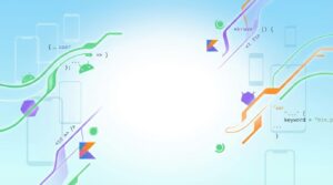 Kotlinで始めるAndroidアプリ制作の基本